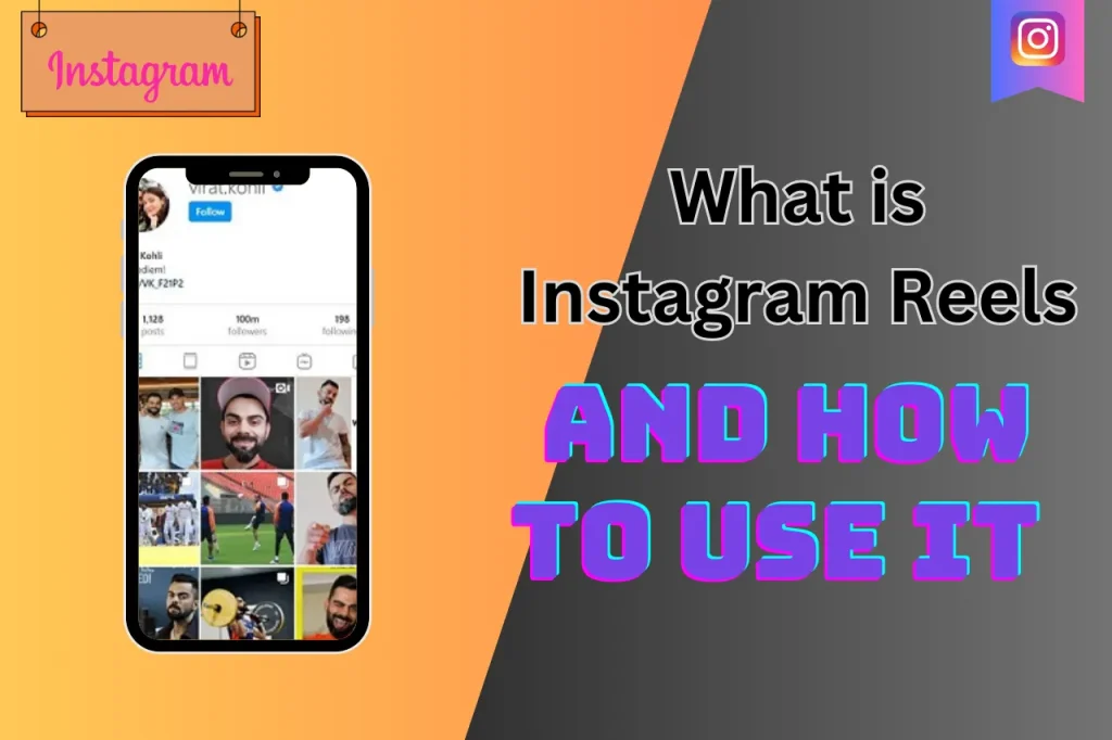 What is Instagram Reels