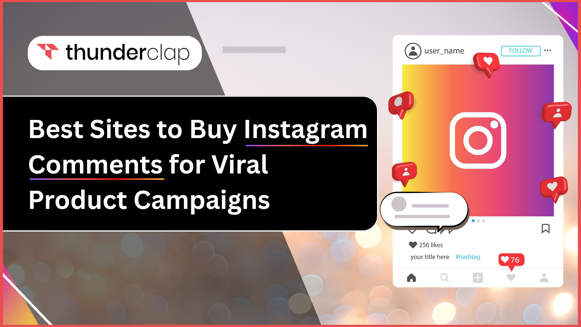 Best Sites To Buy Instagram Comments For Viral Product Campaigns