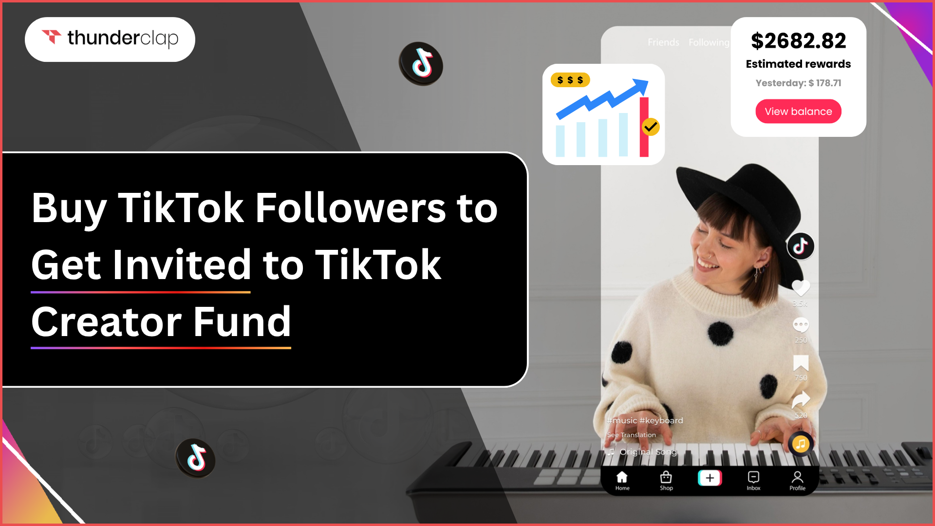 Buy TikTok Followers to Get Invited to TikTok Creator Fund