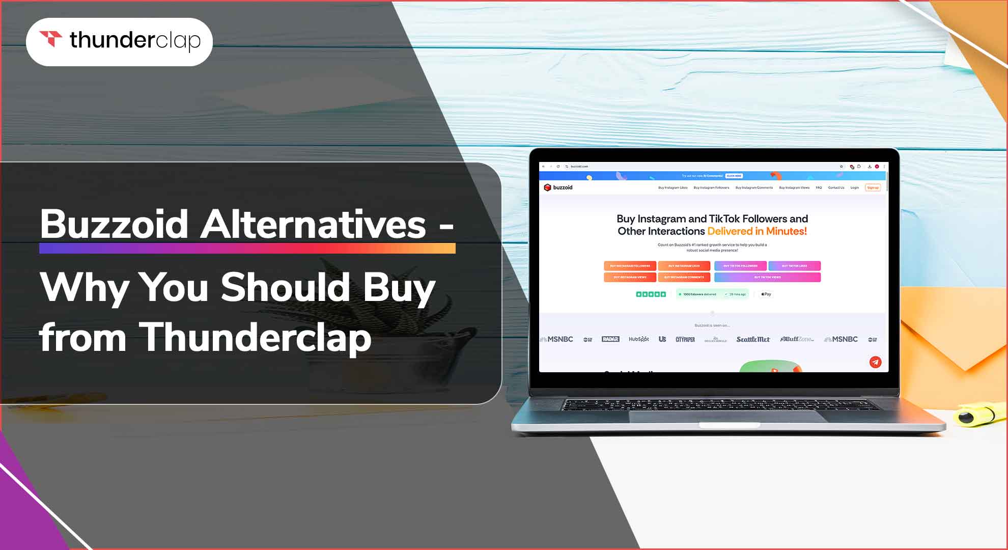 Buzzoid Alternatives - Why You Should Buy from Thunderclap