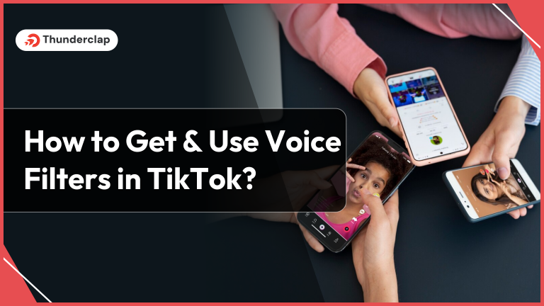 Guide to Use Voice Filters In TikTok