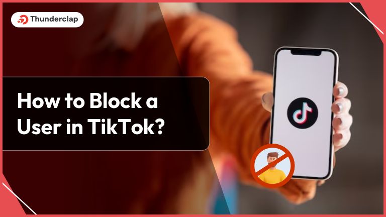 How to Block A User In TikTok