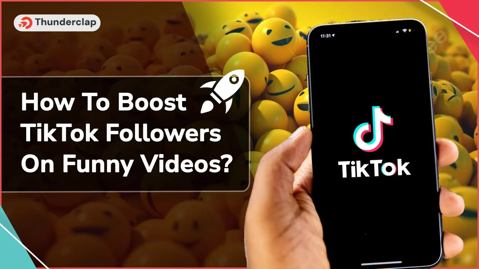 How To Boost TikTok Followers On Funny Videos
