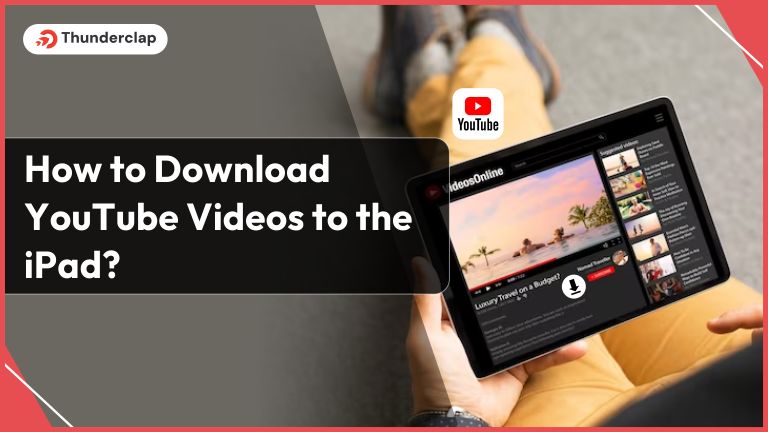 How To Download Youtube Videos To The iPad