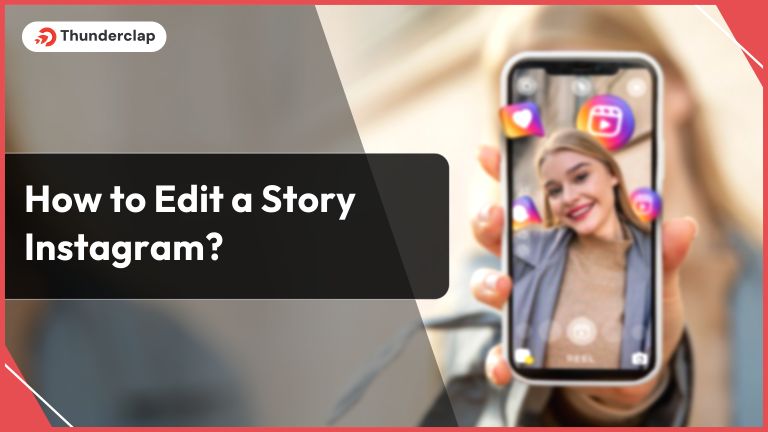 How To Edit A Story In Instagram