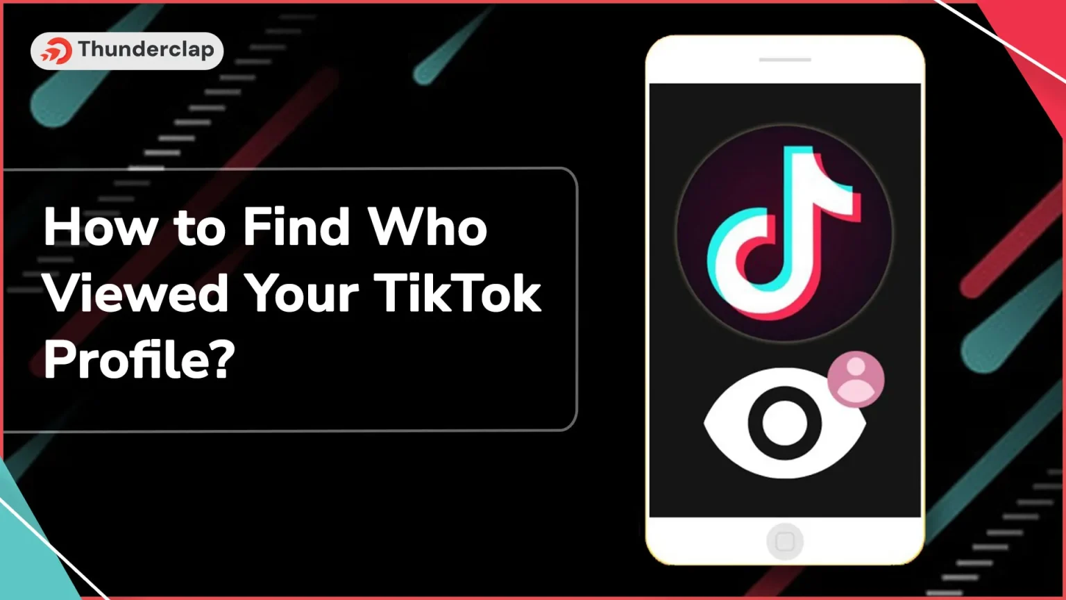 How To Find Who Viewed Your TikTok Profile