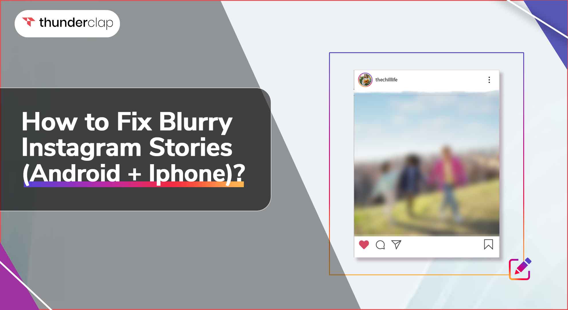 How to Fix Blurry Instagram Stories