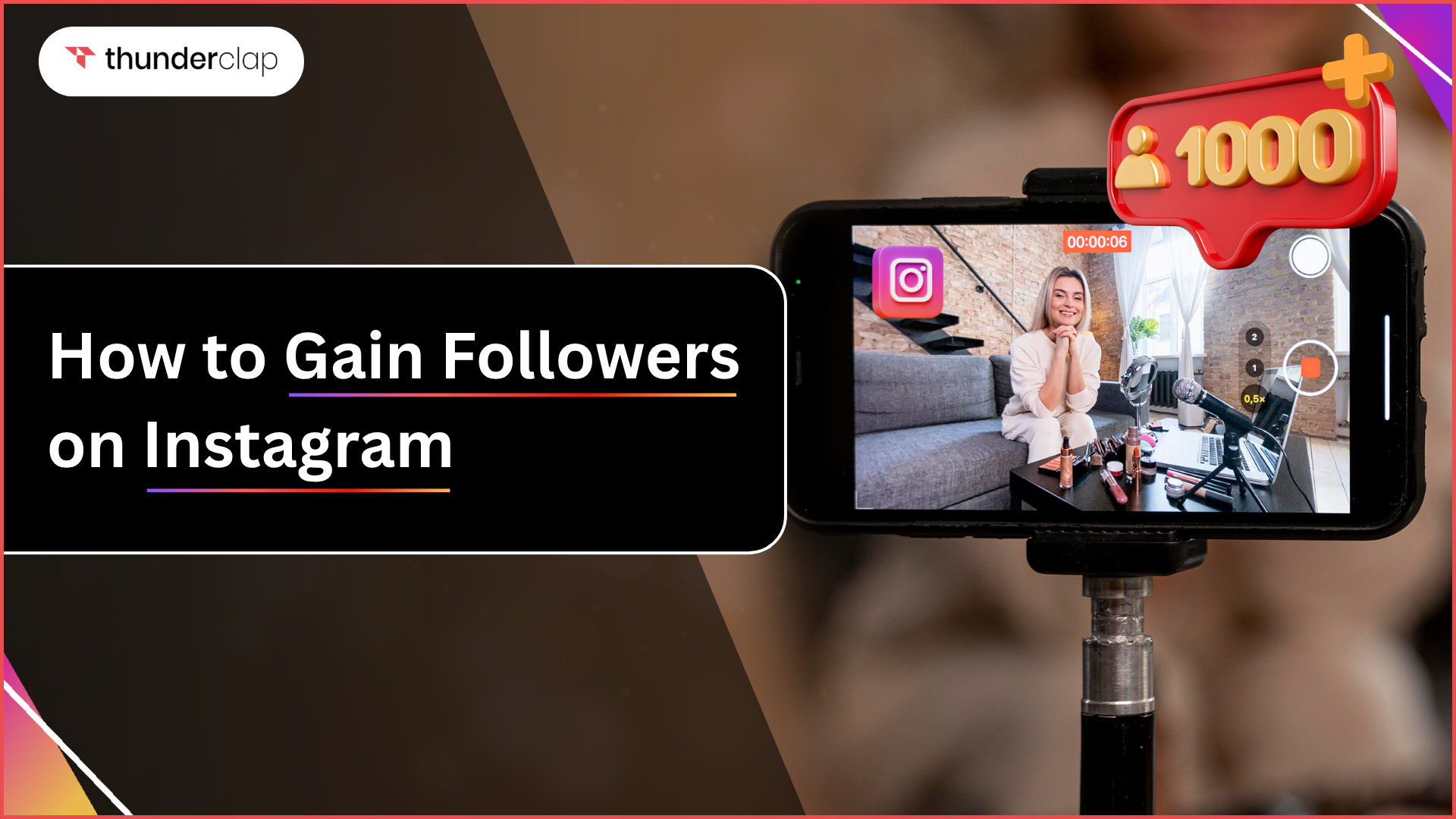 How to Gain 1000+ Followers on Instagram in 2025