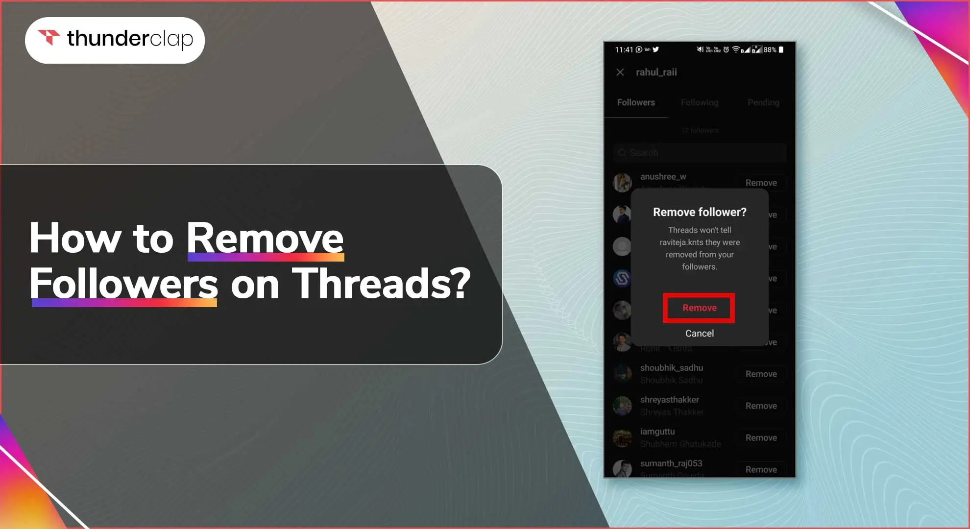 How To Remove Followers On Threads