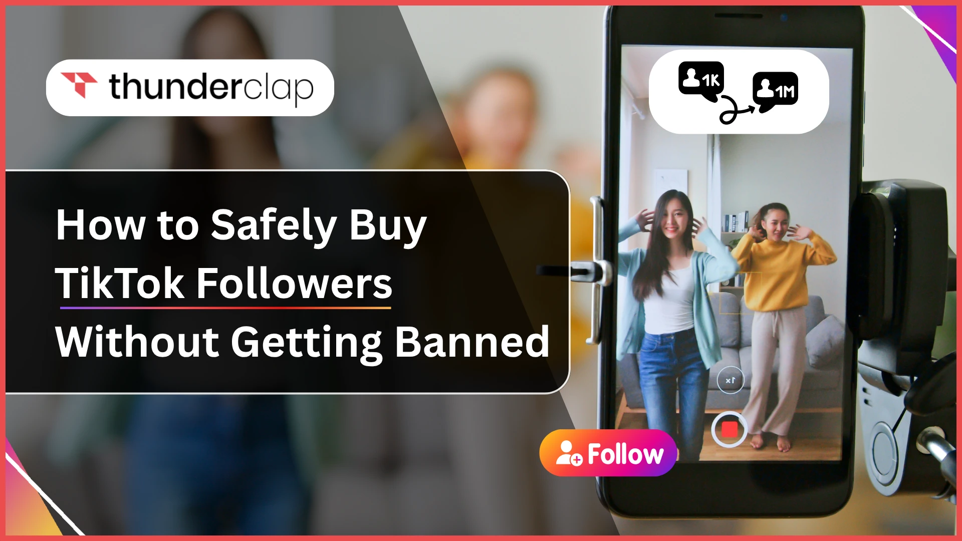 How to Safely Buy TikTok Followers Without Getting Banned
