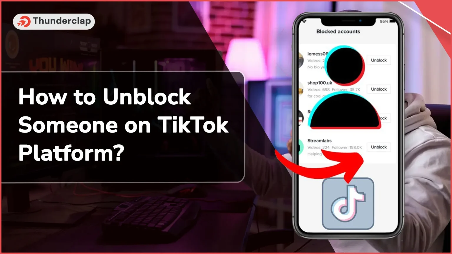 How to Unblock Someone on TikTok Platform