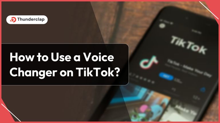 How To Use A Voice Changer On TikTok 