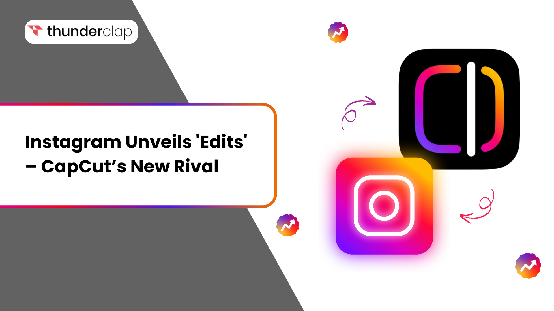 Instagram Launches Edits