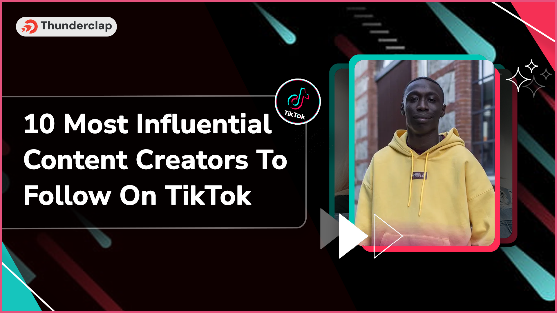 Most Influential Content Creators To Follow on TikTok 