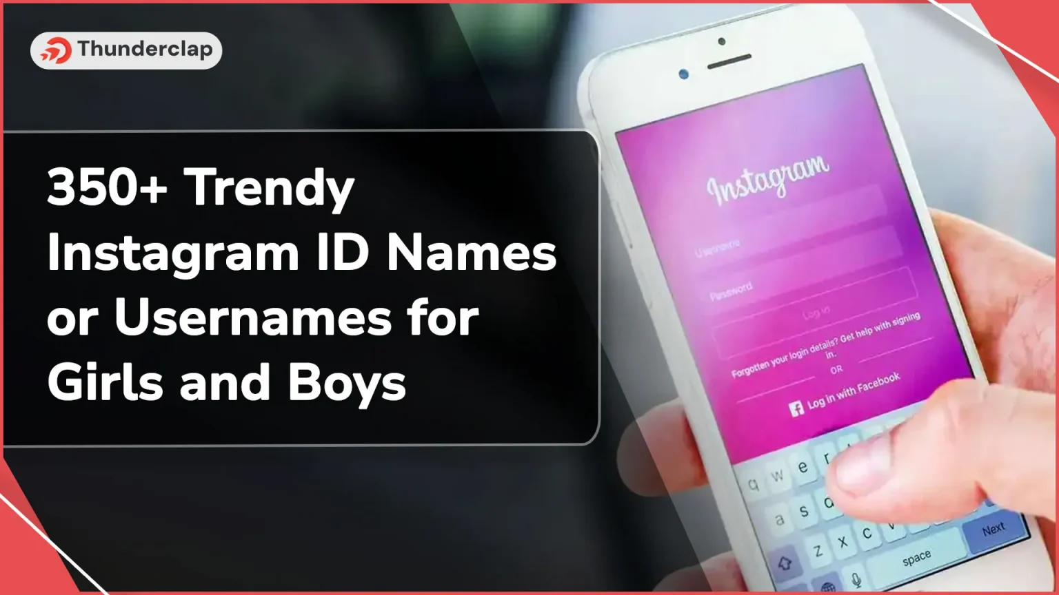 Trendy Instagram ID Names or Usernames for Girls and Boys