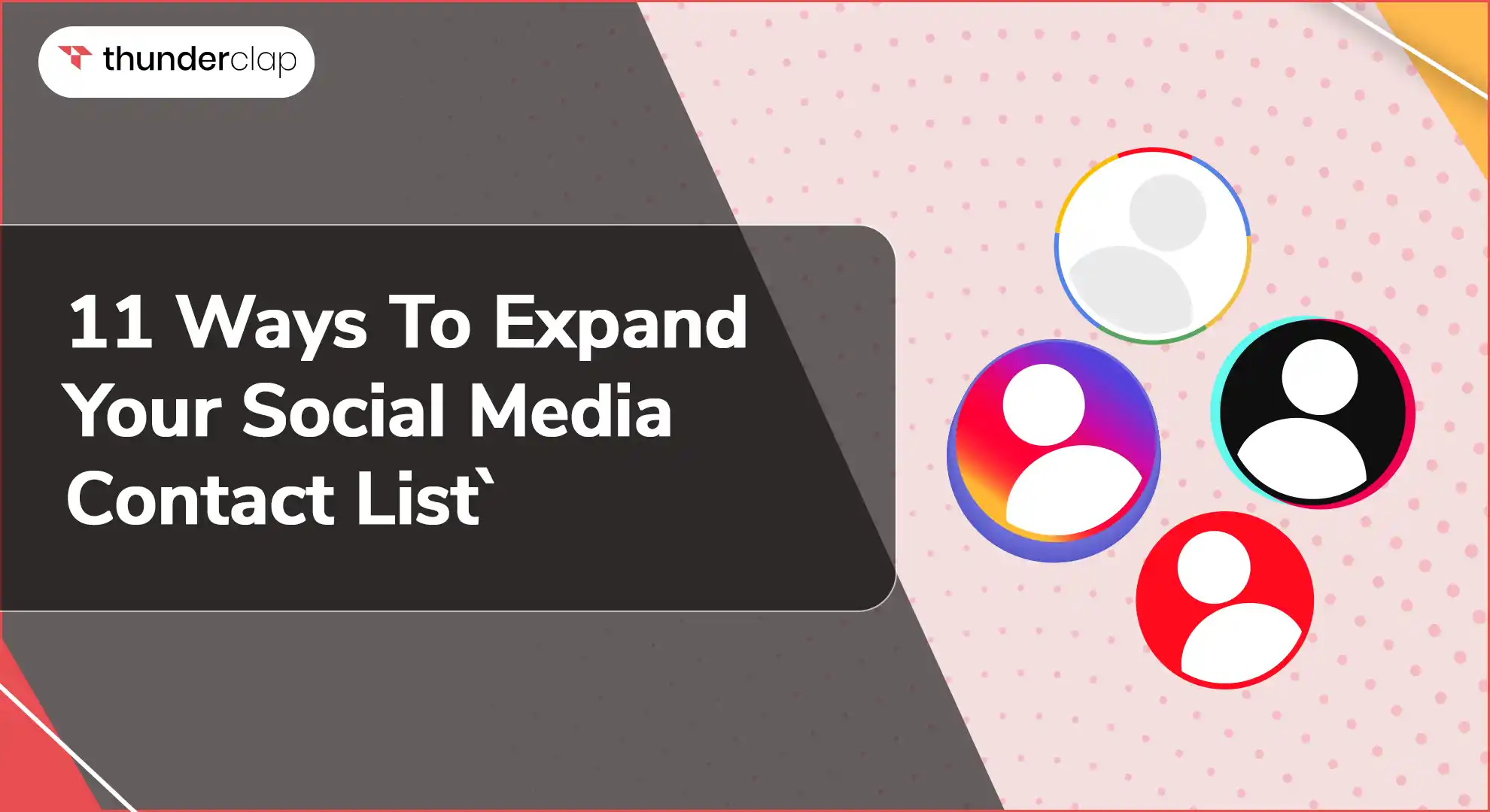 Ways To Expand Your Social Media Contact List