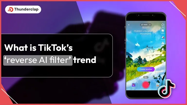 What Is Reverse AI Filter Trend On TikTok