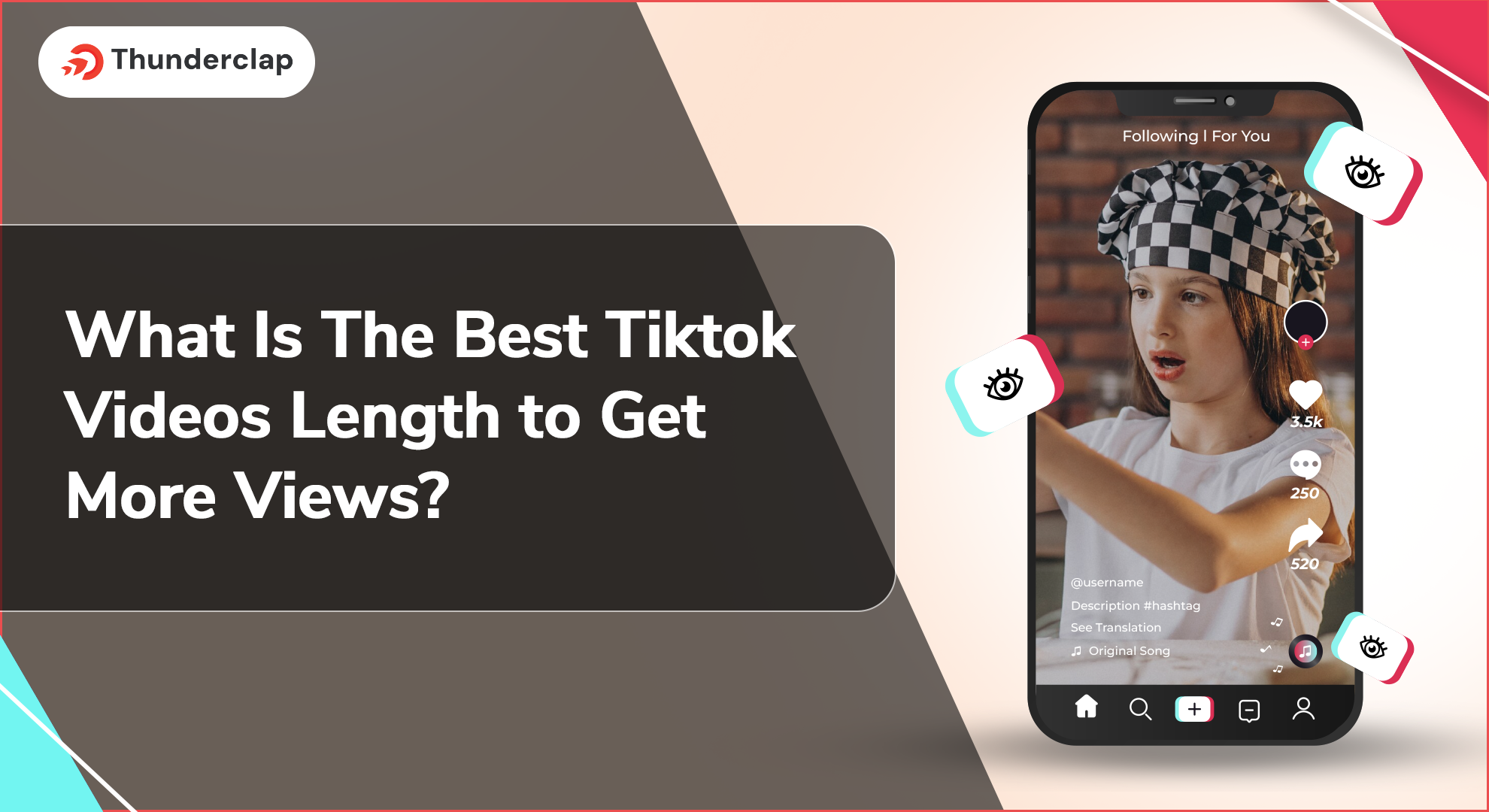 Best Tiktok Videos Length to Get More Views