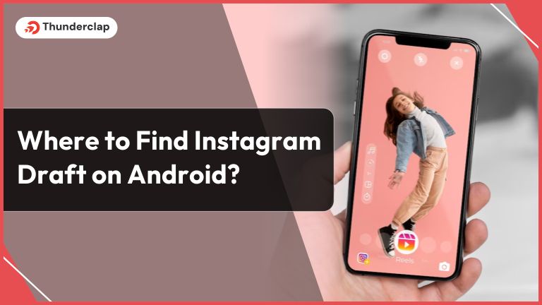 Where To Find Instagram Drafts On Your Android Device Simple Steps