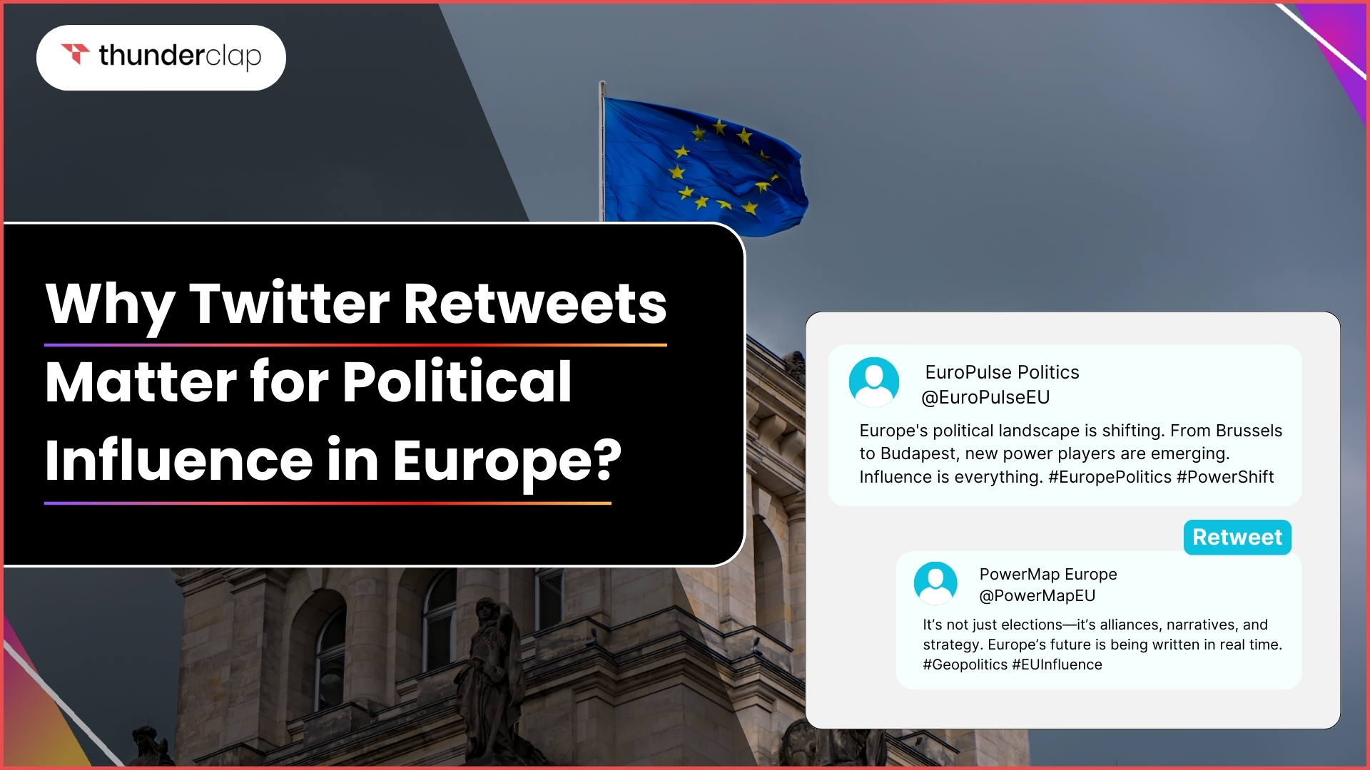 Why Twitter Retweets Matter For Political Influence In Europe