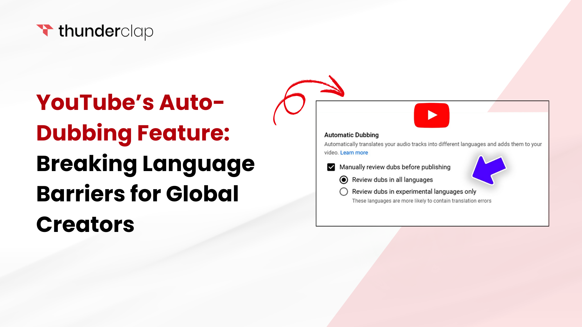 YouTube’s Auto-Dubbing Feature